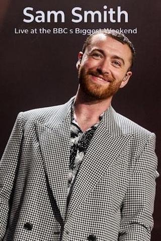 Sam Smith: Live at the BBC's Biggest Weekend poster