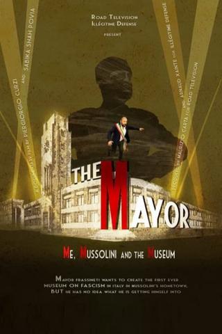 Le Maire, Mussolini et le musée poster