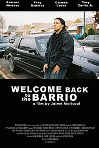 Welcome Back to the Barrio poster