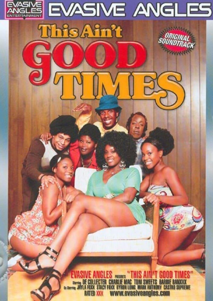 This Ain't Good Times poster