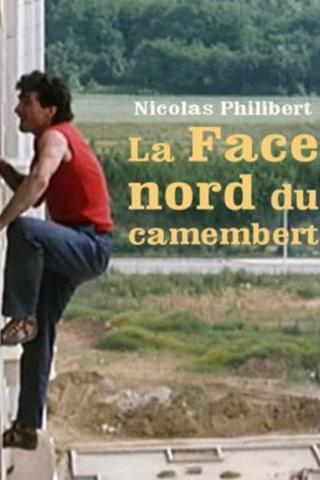 The North Face of the Camembert poster