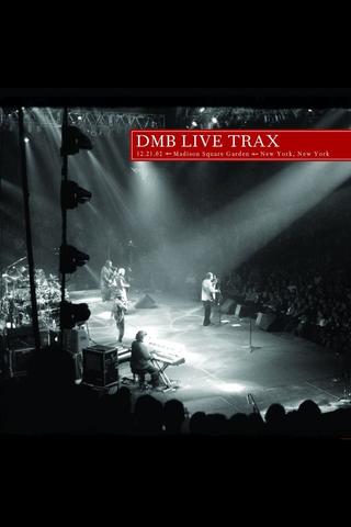 Dave Matthews Band: Live Trax 40 - Madison Square Garden poster