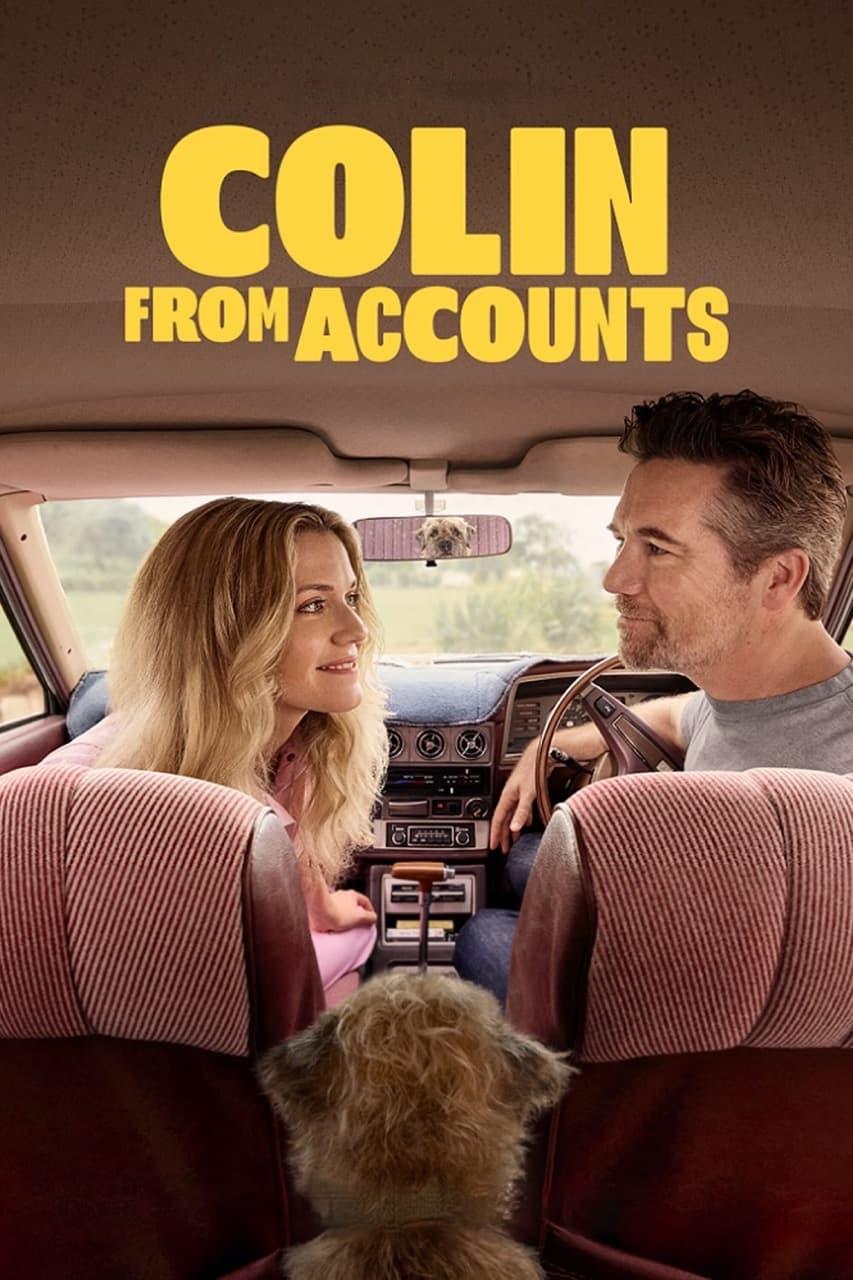 Colin from Accounts poster