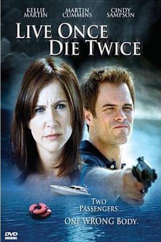 Live Once, Die Twice poster