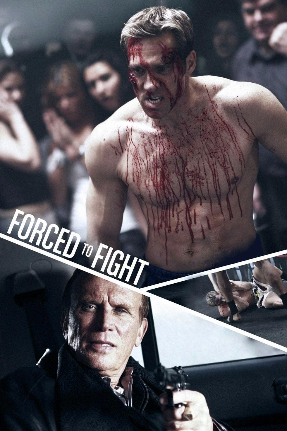 Forced To Fight poster