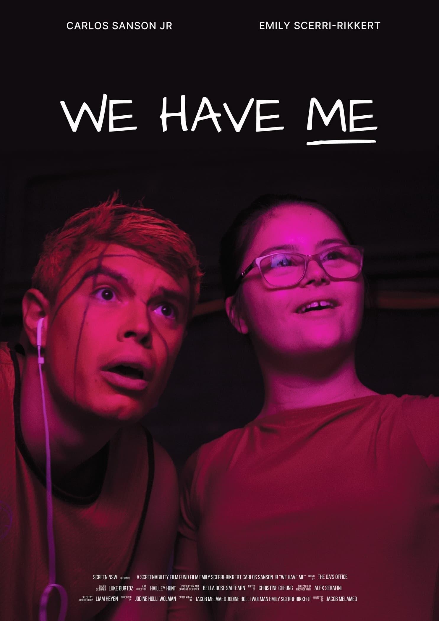 We Have Me poster