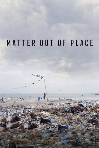 Matter Out of Place poster