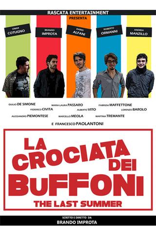 La crociata dei buffoni - The last summer poster