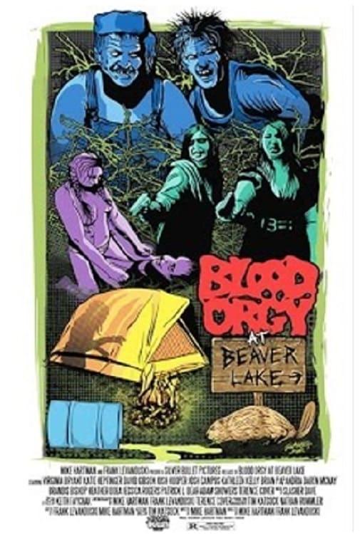 Blood Orgy At Beaver Lake poster
