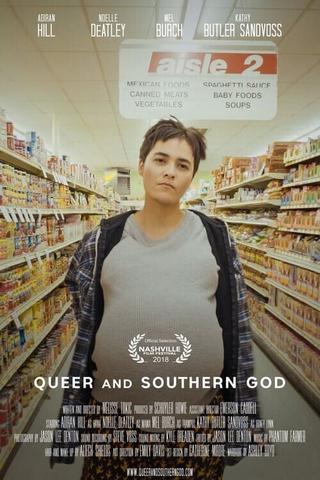 Queer and Southern God poster