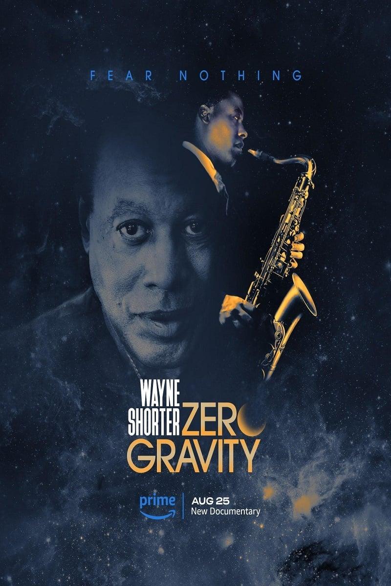 Wayne Shorter: Zero Gravity poster