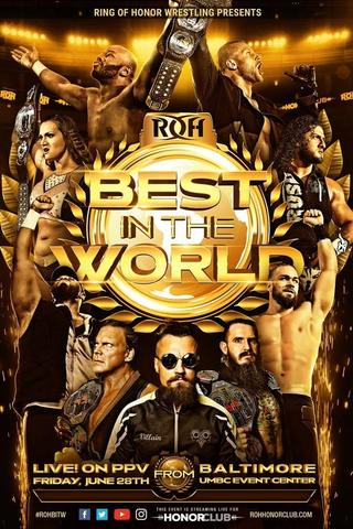 ROH: Best In The World poster