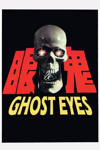 Ghost Eyes poster