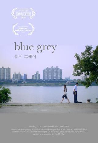 Blue Grey poster