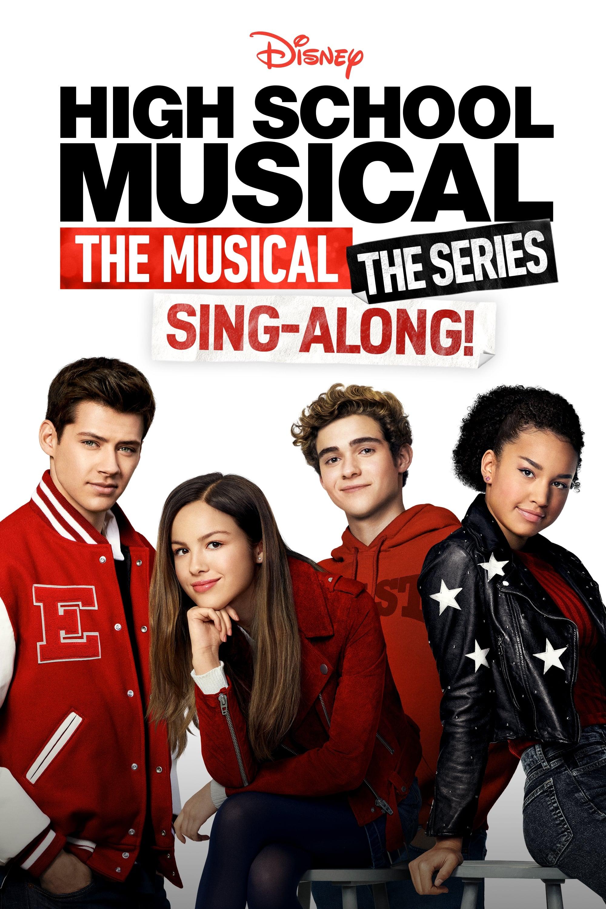 High School Musical: The Musical: The Series: The Sing-Along poster