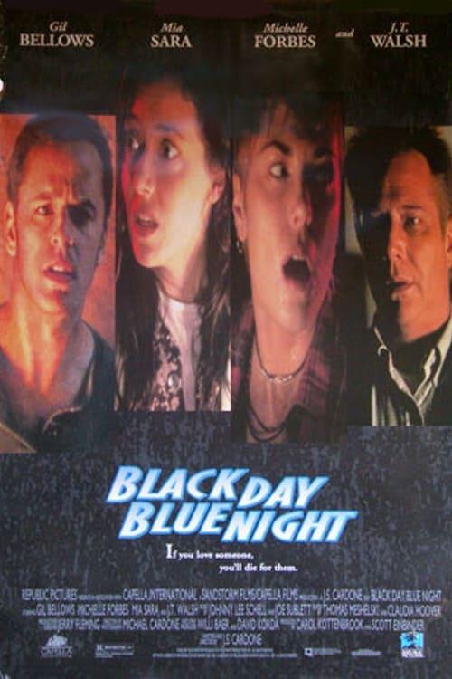 Black Day Blue Night poster
