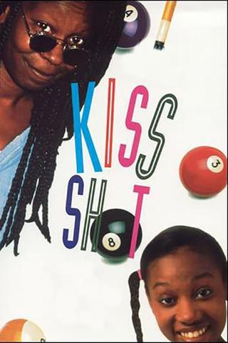 Kiss Shot poster