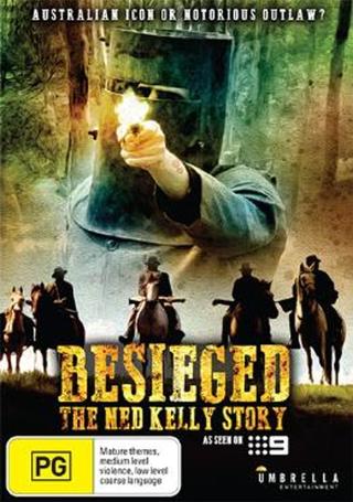 Besieged - The Ned Kelly Story poster