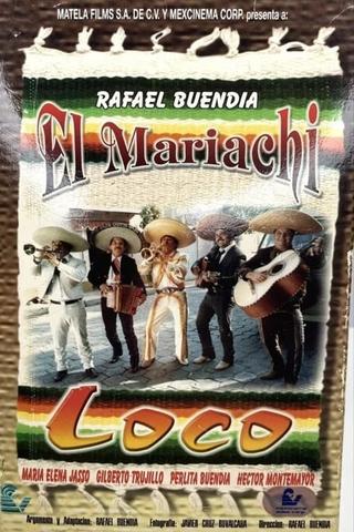 El mariachi loco poster
