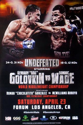 Gennady Golovkin vs. Dominic Wade poster