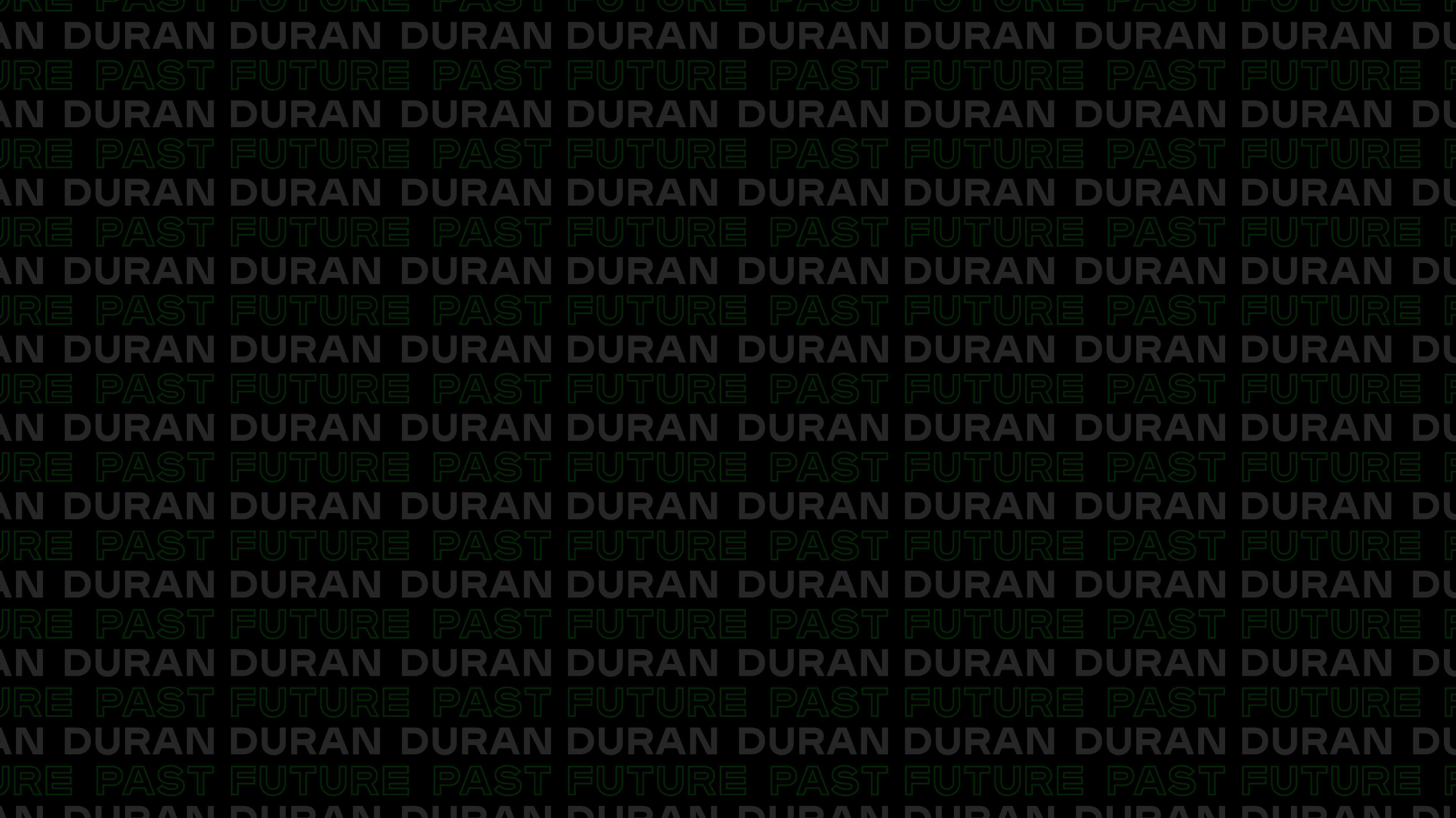 Duran Duran:  Future Past - Live in Concert on DREAMSTAGE backdrop