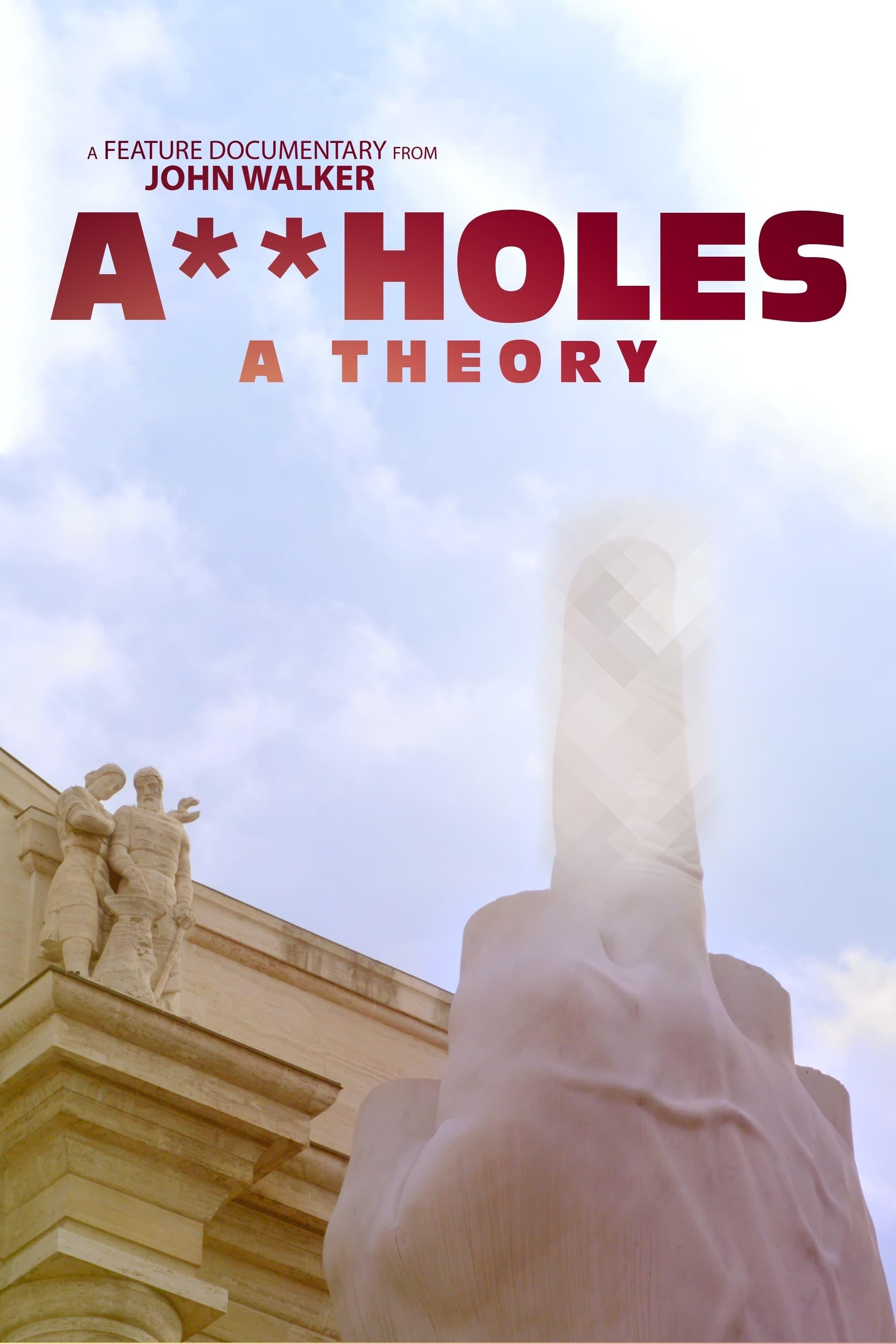 Assholes: A Theory poster