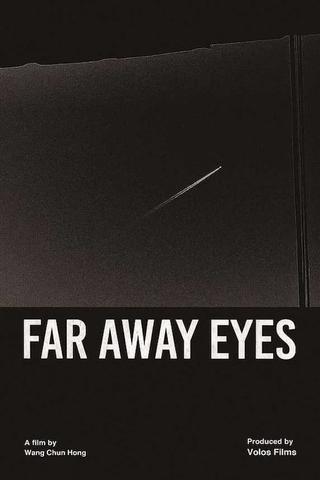 Far Away Eyes poster