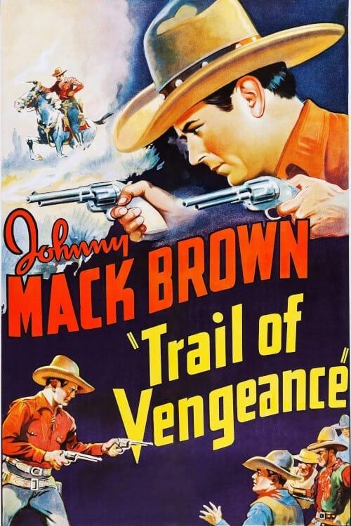 Trail of Vengeance poster