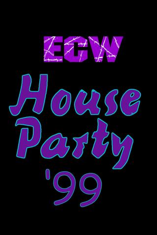 ECW House Party 1999 poster