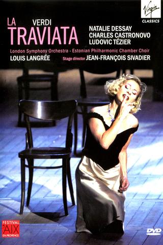 La Traviata - Festival d'Aix-en-Provence poster