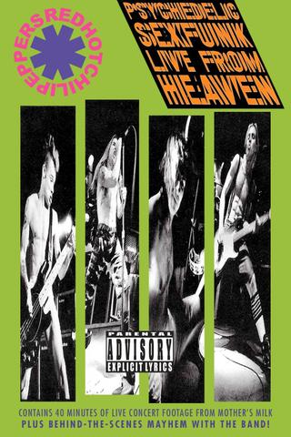 Red Hot Chili Peppers: Psychedelic Sexfunk Live from Heaven poster