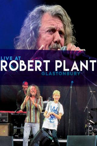 Robert Plant: Live at Glastonbury 2014 poster
