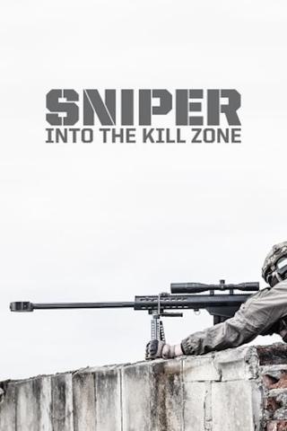 Sniper: Into the Kill Zone poster