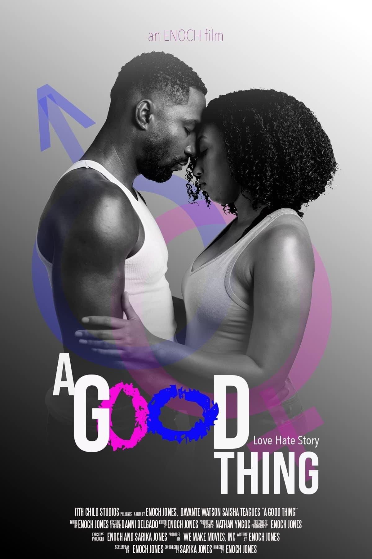 A Good Thing poster