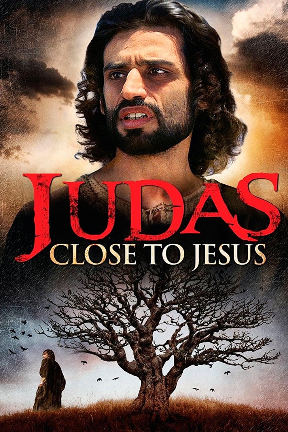 Judas: Close to Jesus poster