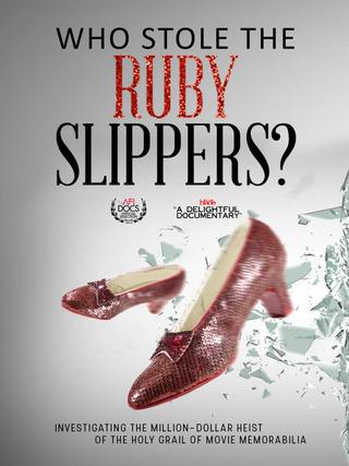 Who Stole the Ruby Slippers? poster