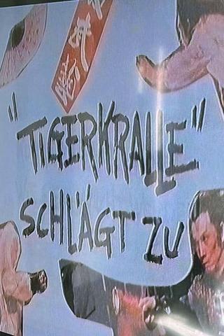 Tigerkralle Schlägt Zu poster