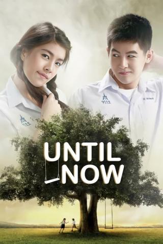 Until Now poster