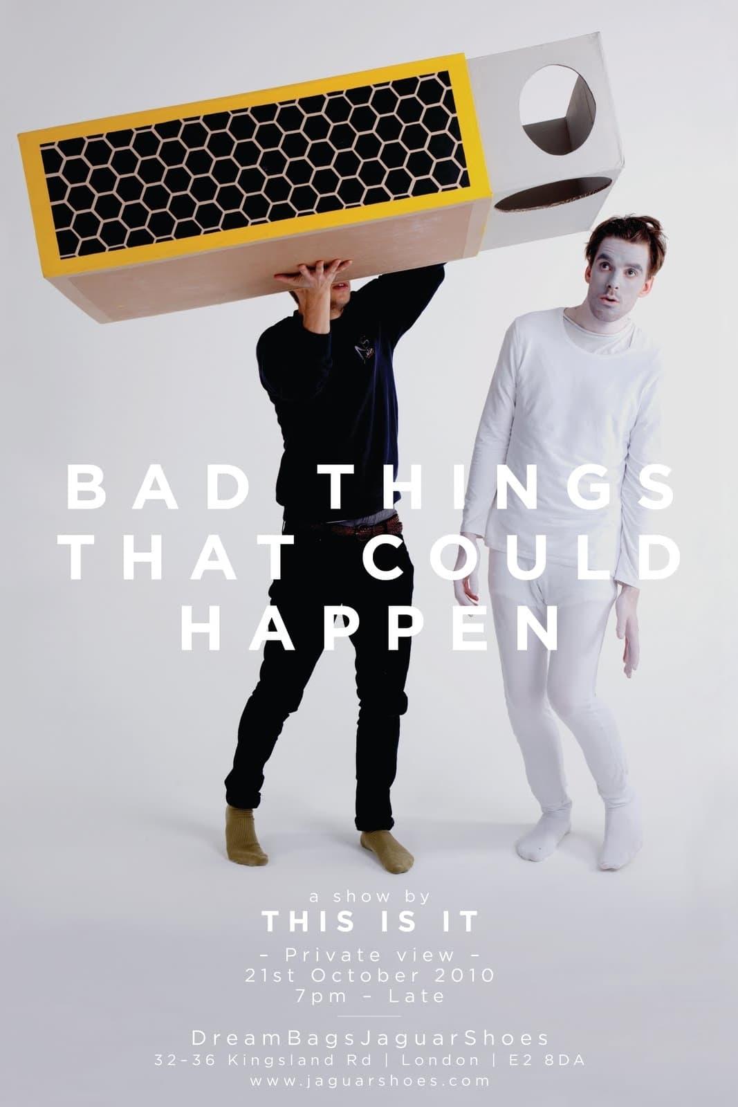 Bad Things That Could Happen poster