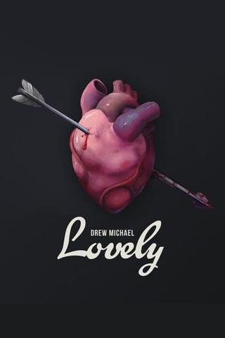 Drew Michael: Lovely poster