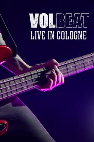 Volbeat - Live in Cologne poster