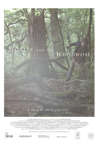 Moritz and the Woodwose poster