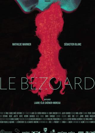 Le Bézoard poster