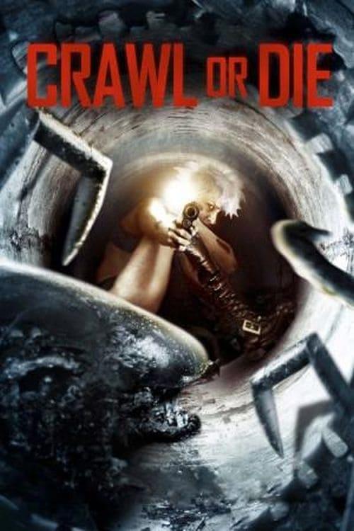 Crawl or Die poster