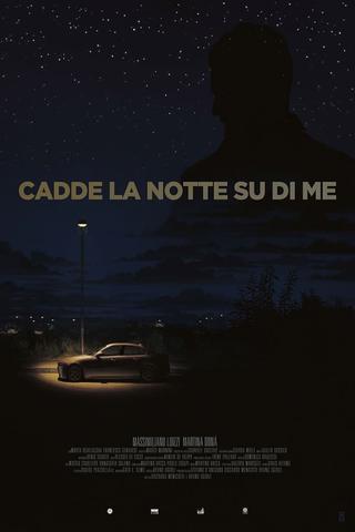 Night Fell Upon Me poster