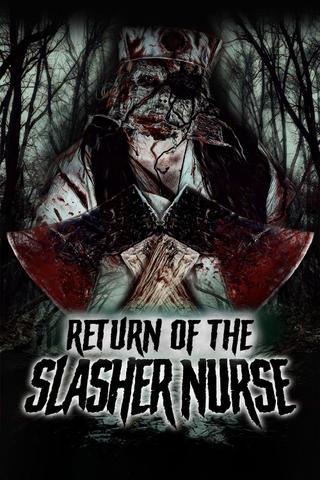 Return of the Slasher Nurse poster