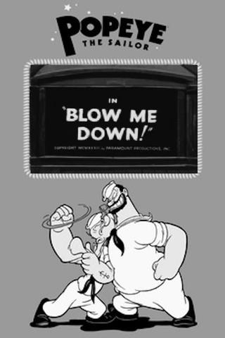 Blow Me Down! poster