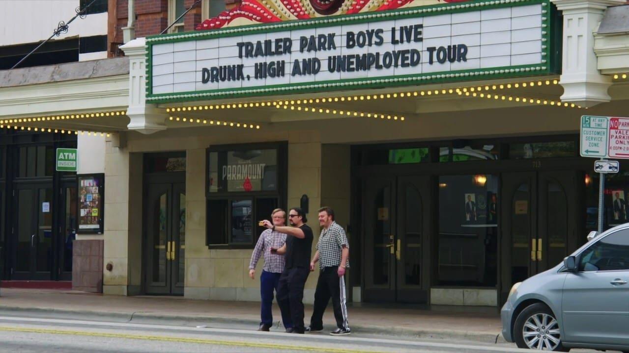 Trailer Park Boys: Drunk, High and Unemployed: Live In Austin backdrop