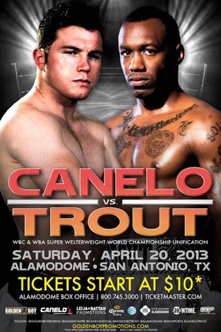 Canelo Alvarez vs. Austin Trout poster