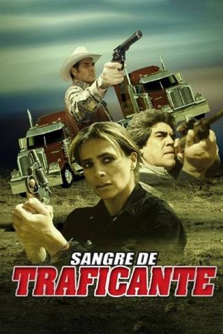 Sangre de traficante poster